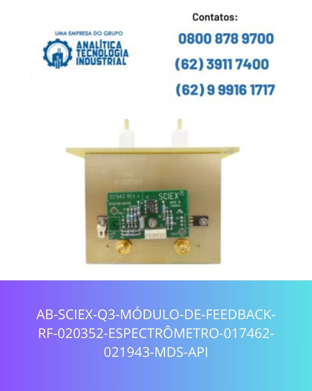AB-SCIEX-Q3-MODULO-DE-FEEDBACK-RF-020352-ESPECTROMETRO-017462-021943-MDS-API