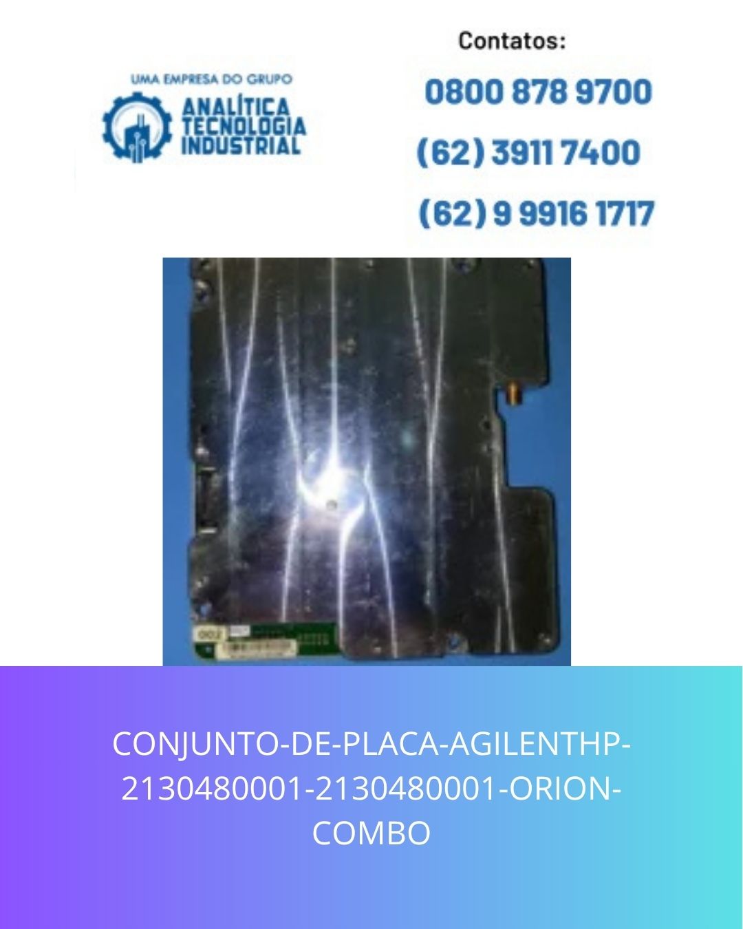 CONJUNTO-DE-PLACA-AGILENTHP-2130480001-2130480001-ORION-COMBO (2)