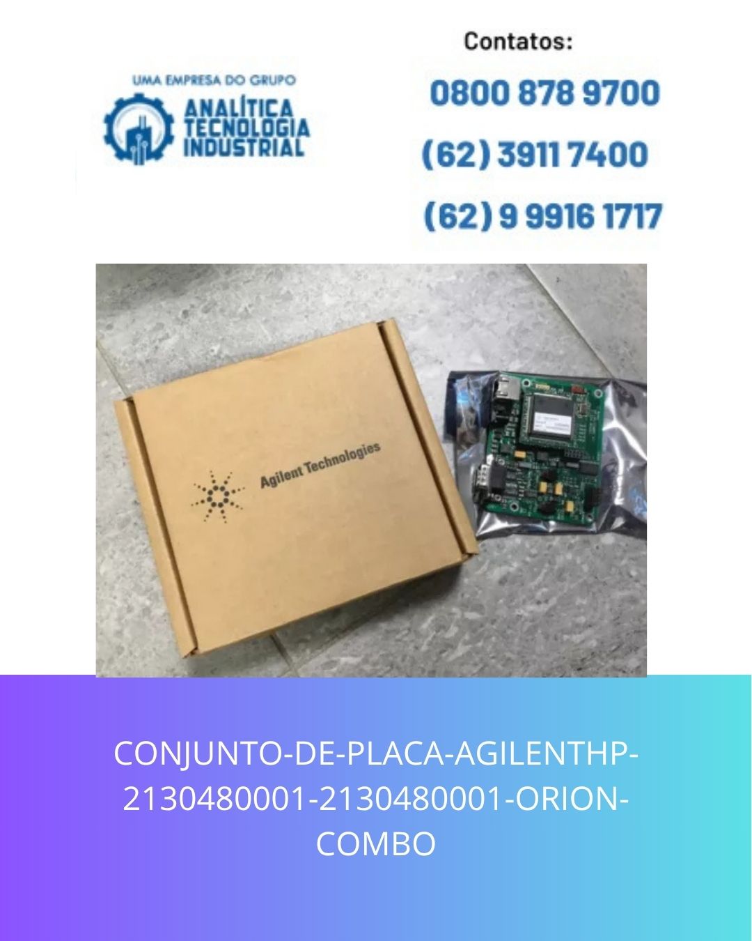 CONJUNTO-DE-PLACA-AGILENTHP-2130480001-2130480001-ORION-COMBO
