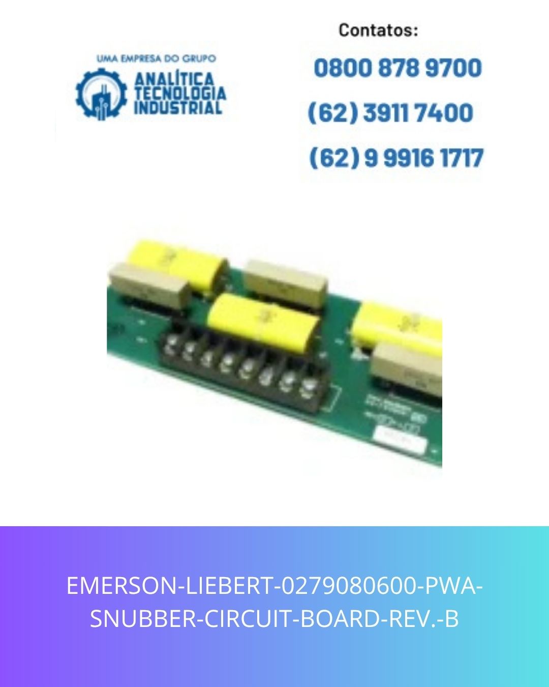 EMERSON-LIEBERT-0279080600-PWA-SNUBBER-CIRCUIT-BOARD-REV.-B