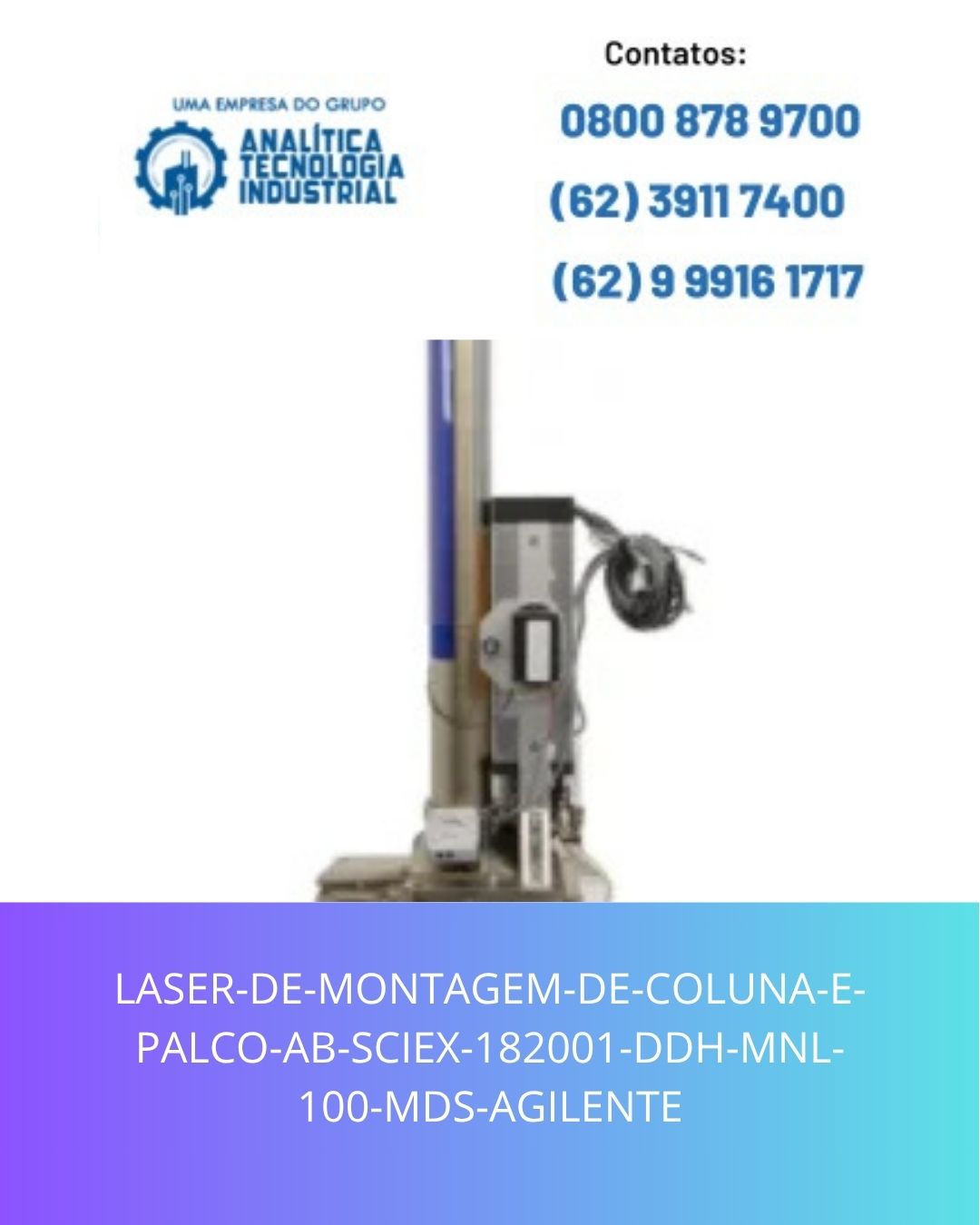 LASER-DE-MONTAGEM-DE-COLUNA-E-PALCO-AB-SCIEX-182001-DDH-MNL-100-MDS-AGILENTE