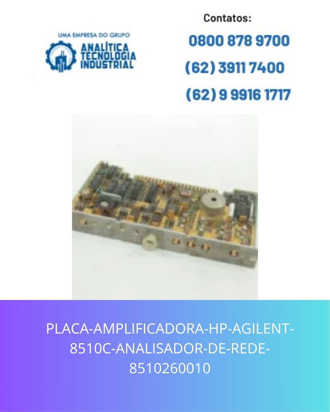 PLACA-AMPLIFICADORA-HP-AGILENT-8510C-ANALISADOR-DE-REDE-8510260010