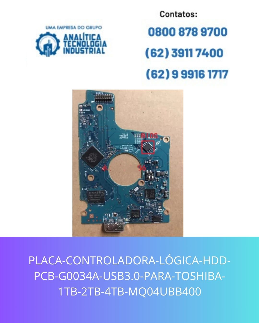 PLACA-CONTROLADORA-LÓGICA-HDD-PCB-G0034A-USB3.0-PARA-TOSHIBA-1TB-2TB-4TB-MQ04UBB400