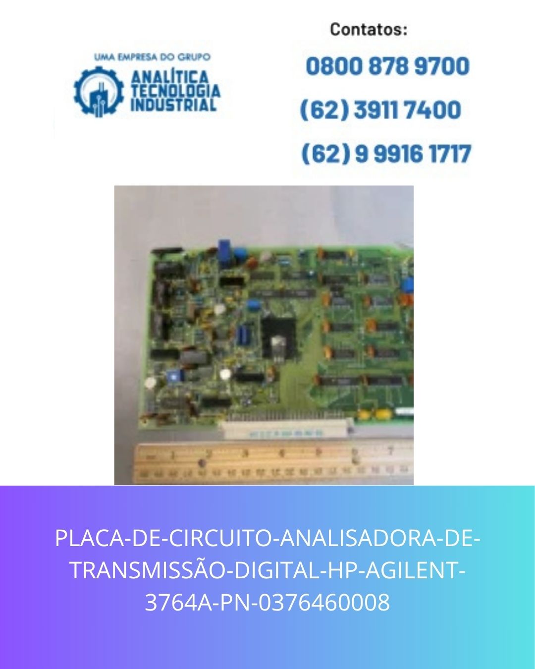 PLACA-DE-CIRCUITO-ANALISADORA-DE-TRANSMISSÃO-DIGITAL-HP-AGILENT-3764A-PN-0376460008