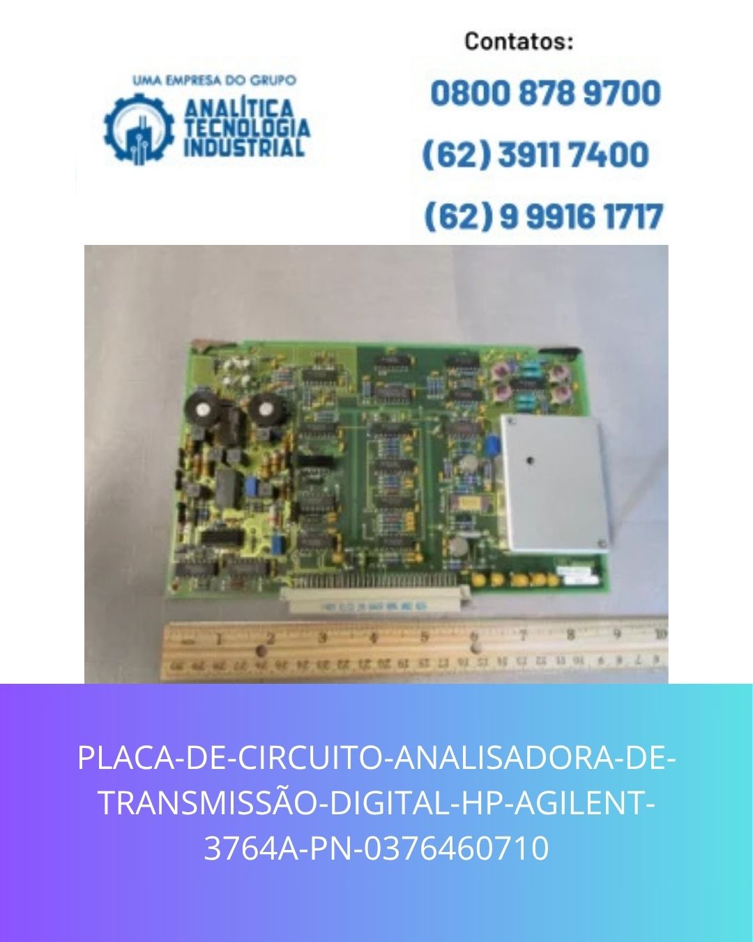 PLACA-DE-CIRCUITO-ANALISADORA-DE-TRANSMISSÃO-DIGITAL-HP-AGILENT-3764A-PN-0376460710