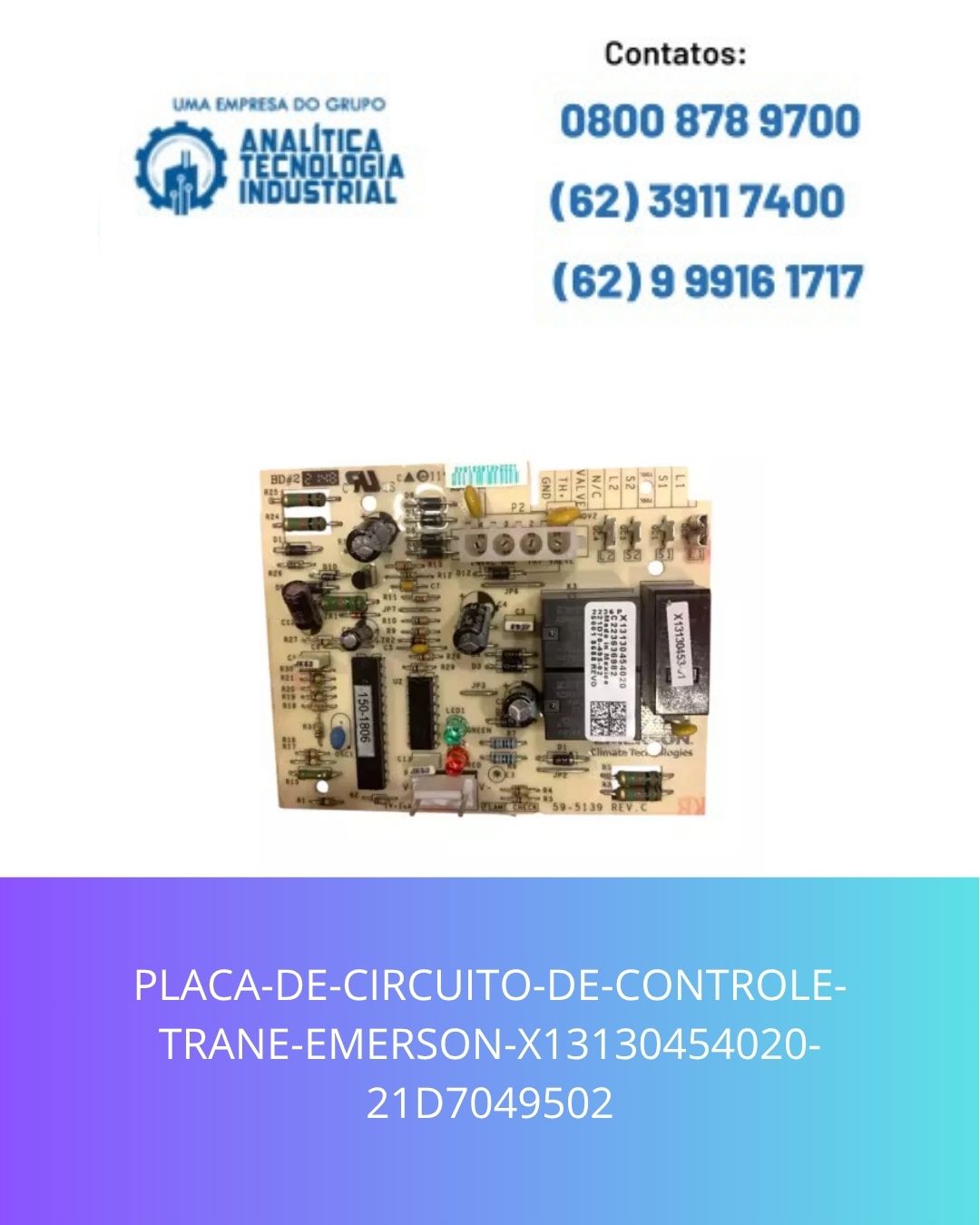 PLACA-DE-CIRCUITO-DE-CONTROLE-TRANE-EMERSON-X13130454020-21D7049502 (2)