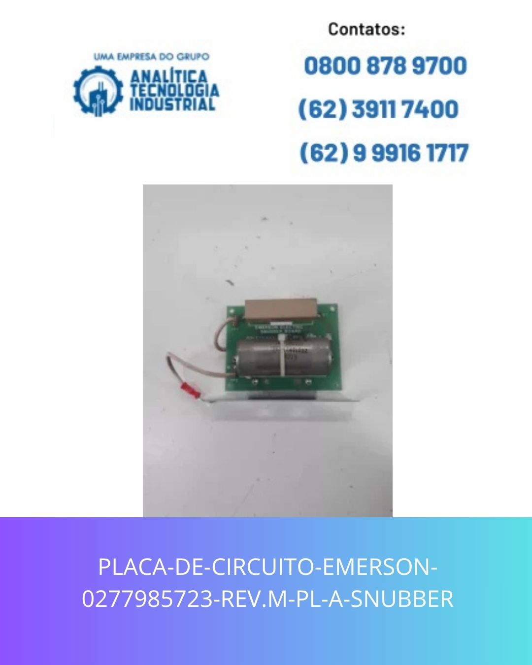 PLACA-DE-CIRCUITO-EMERSON-0277985723-REV.M-PL-A-SNUBBER