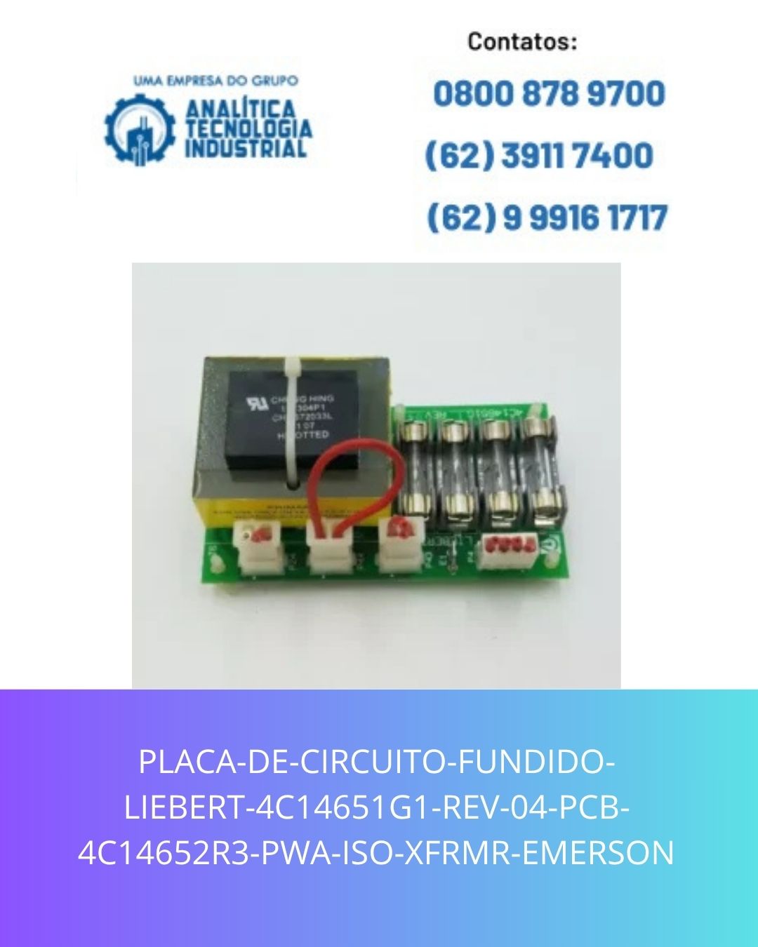 PLACA-DE-CIRCUITO-FUNDIDO-LIEBERT-4C14651G1-REV-04-PCB-4C14652R3-PWA-ISO-XFRMR-EMERSON